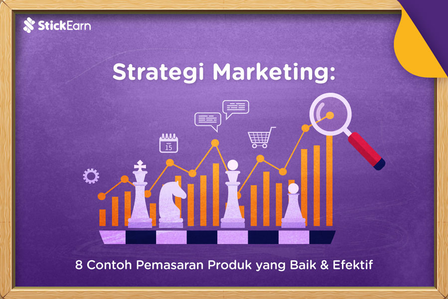 10 Strategi Marketing Jitu And Efektif Untuk Bisnis Stickearn 1219