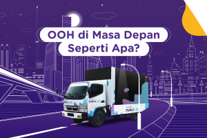 OOH di Masa Depan. Seperti Apa?