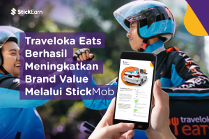 Traveloka Eats Berhasil Meningkatkan Brand Value Melalui StickMob