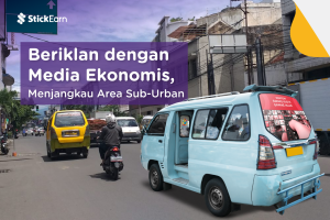 Jangkau Area Sub-Urban dengan Media Iklan Ekonomis