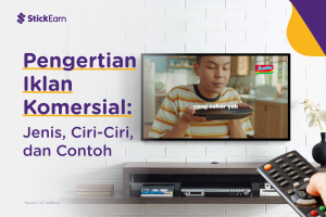 Iklan Komersial: Pengertian, Ciri, Contoh, dan Tujuan [Terlengkap]