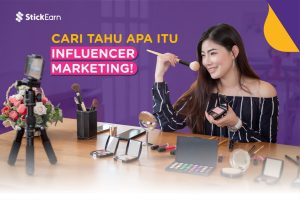 Apa Itu Influencer Marketing? Definisi, Manfaat, dan Cara Kerja