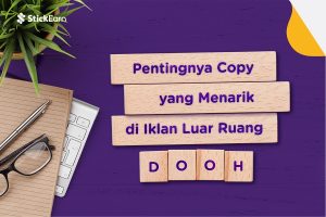 Pentingnya Copywriting Iklan yang Menarik di DOOH