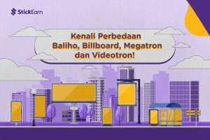 Perbedaan Baliho, Billboard, Videotron, & Megatron