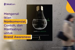 Mengenal Iklan Nonkomersial dan Contohnya untuk Pemasaran
