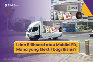 Iklan Billboard atau MobileLED yang Efektif bagi Bisnis?
