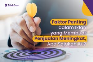Faktor Penting dalam Iklan yang Membuat Penjualan Meningkat