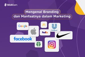 Mengenal Branding dan Manfaatnya dalam Marketing