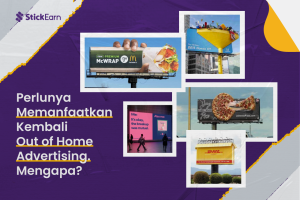 Perlunya Memanfaatkan Kembali Out of Home Advertising. Mengapa?