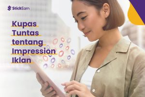 Kupas Tuntas tentang Impression dalam Iklan