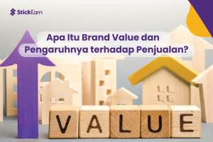 Apa Itu Brand Value dan Pengaruhnya terhadap Penjualan?